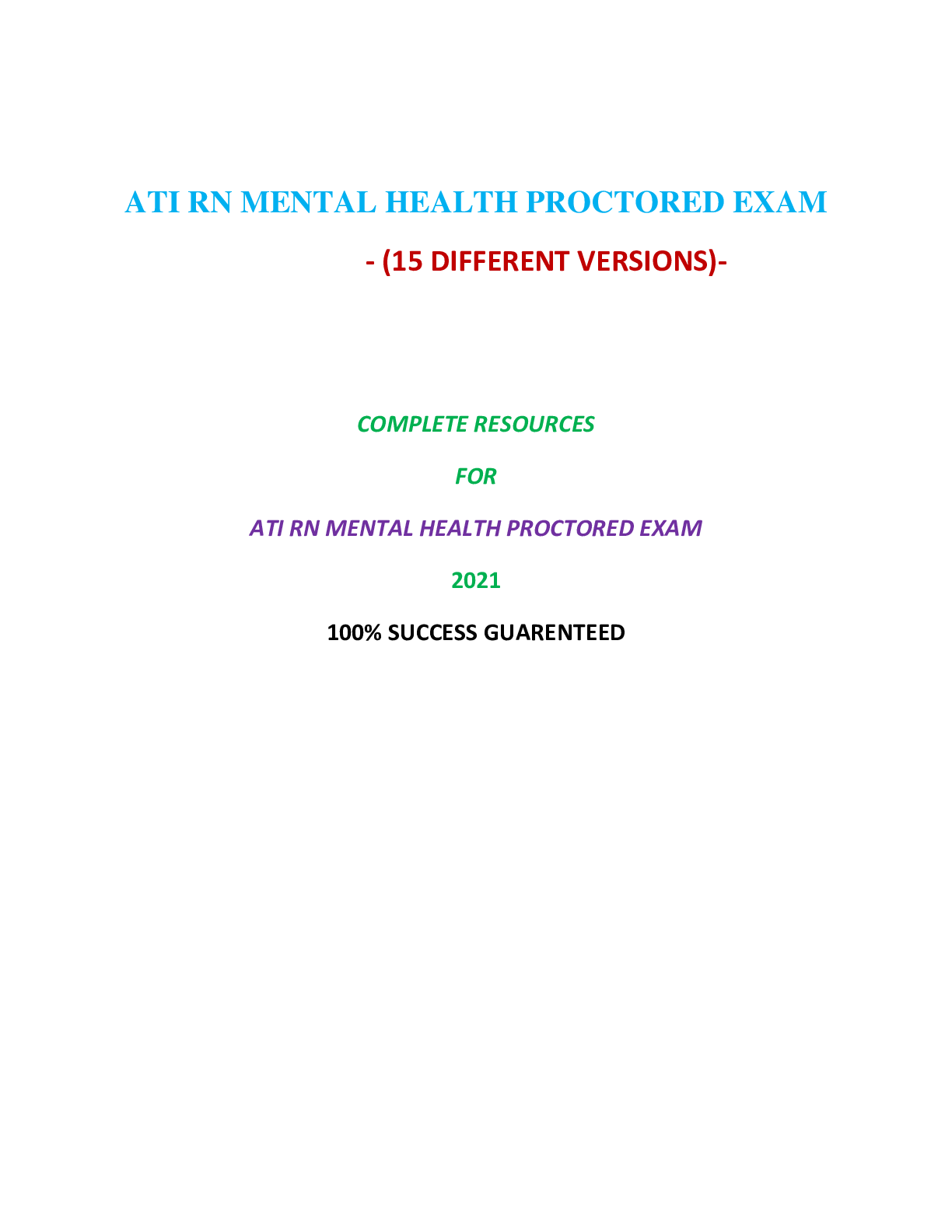 Preview image for ATI RN MENTAL HEALTH PROCTORED EXAM (15 VERSIONS) / RN ATI MENTAL HEALTH PROCTORED EXAM (15 VERSIONS) (1000+ Q&A 100% CORRECT) | VERIFIED AND RATED 100%: COMPLETE GUIDE